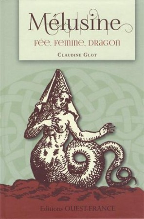 MELUSINE, fée, femme, dragon 