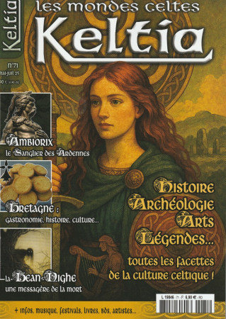 KELTIA MAGAZINE n° 71 Mai-Juin-Juillet 2025